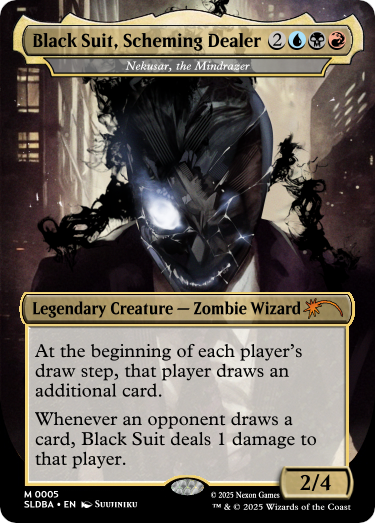 Black Suit, Scheming Dealer